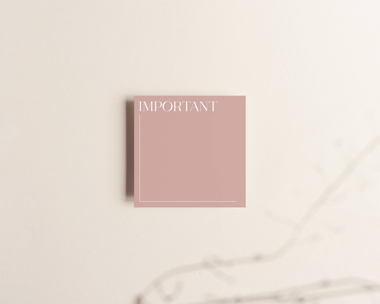 Important Sticky Notes